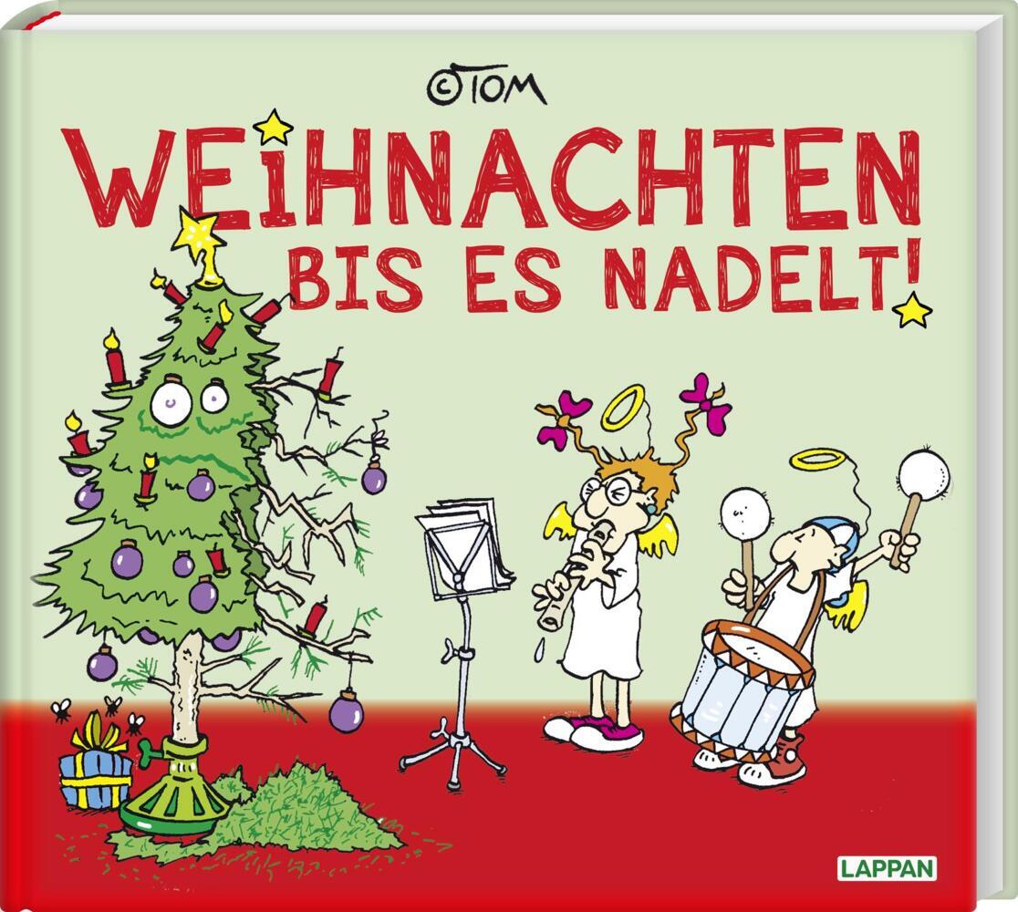 ©TOM: Weihnachten bis es nadelt - gebunden