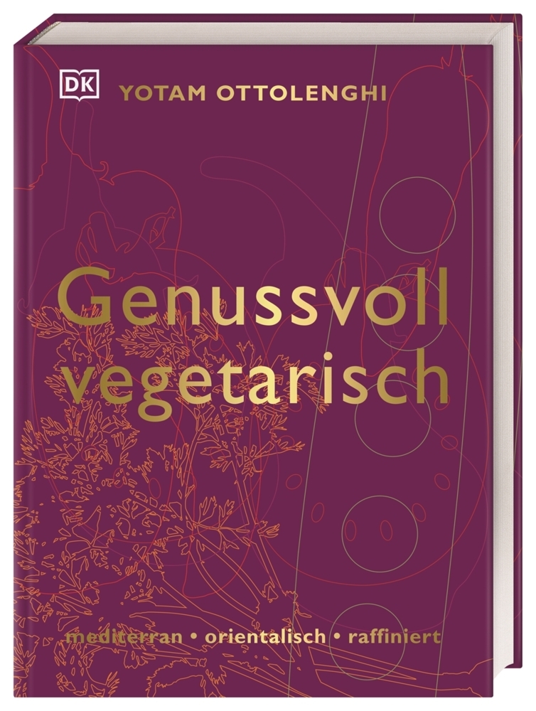 Yotam Ottolenghi: Genussvoll vegetarisch - gebunden