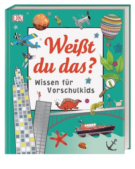 Wissen für Vorschulkids. Weißt du das? - gebunden