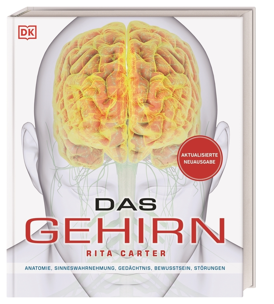 Rita Carter: Das Gehirn - gebunden