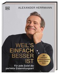 Alexander Herrmann: Weil´s einfach besser ist - gebunden