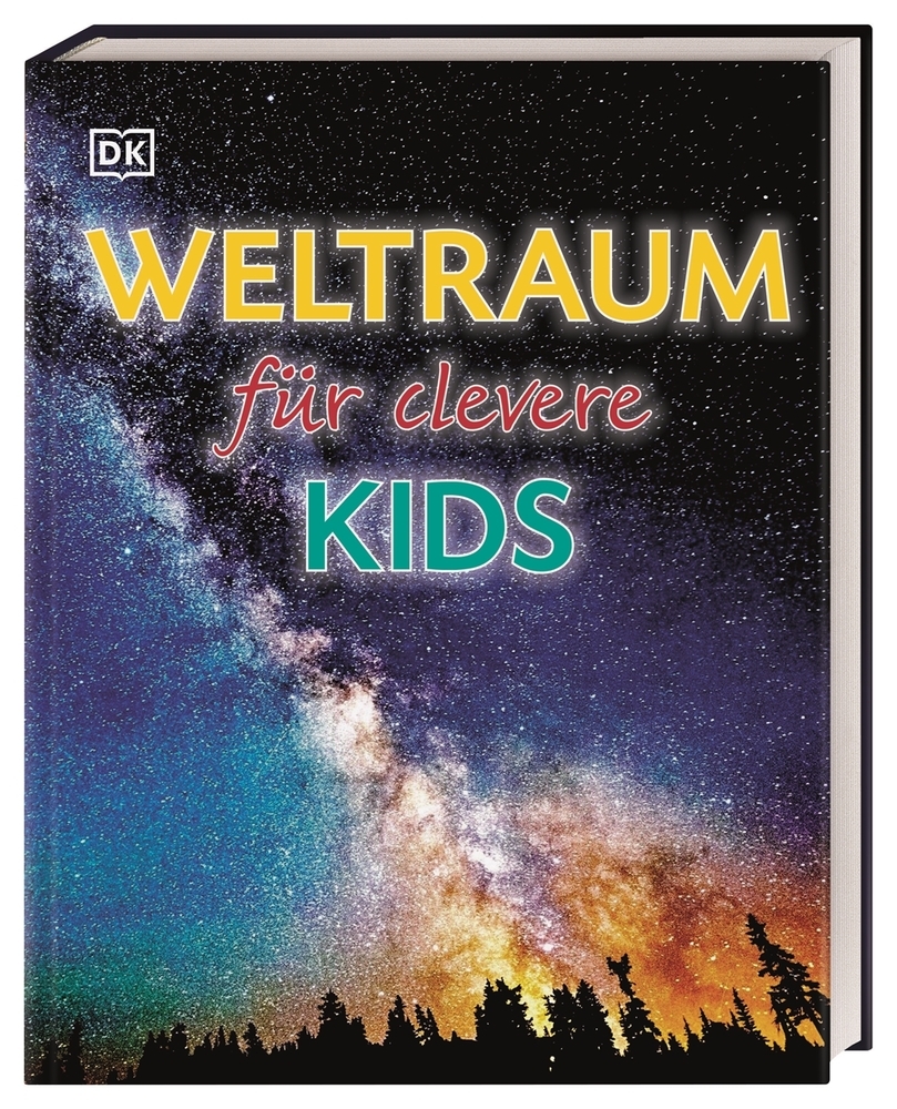 Wissen für clevere Kids. Weltraum für clevere Kids - gebunden