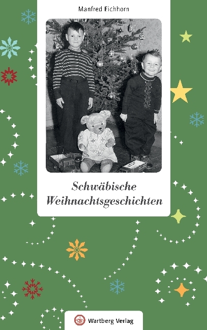 Manfred Eichhorn: Schwäbische Weihnachtsgeschichten - gebunden