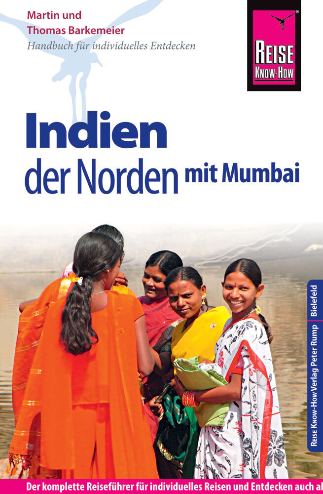 Thomas Barkemeier: Reise Know-How Reiseführer Indien - der Norden mit Mumbai - Taschenbuch