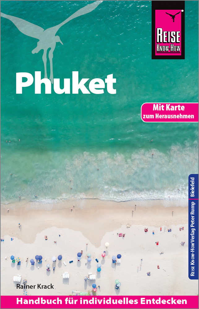 Rainer Krack: Reise Know-How Reiseführer Phuket mit Karte zum Herausnehmen - Taschenbuch