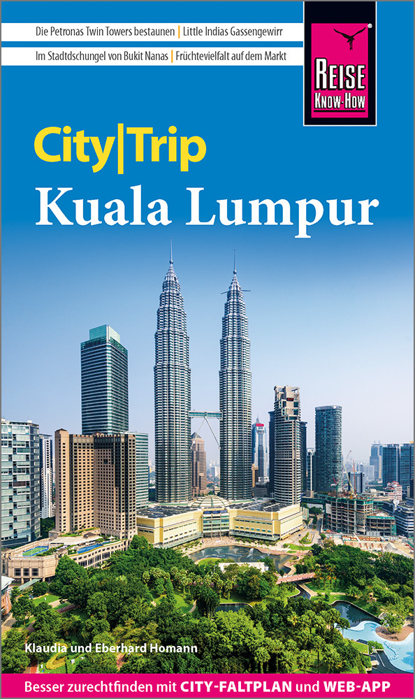 Klaudia Homann: Reise Know-How CityTrip Kuala Lumpur - Taschenbuch