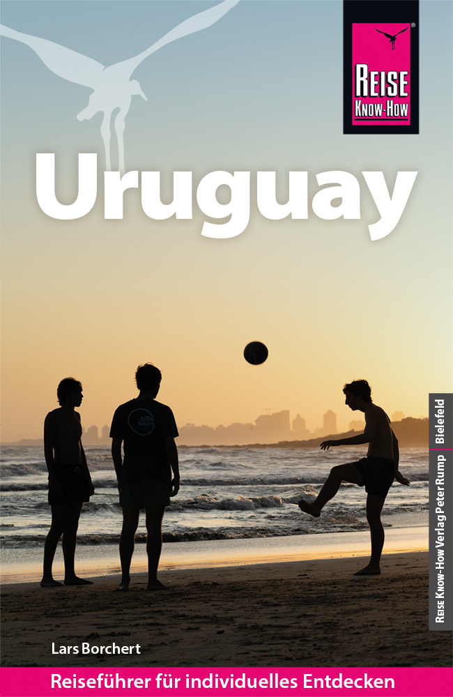 Lars Borchert: Reise Know-How Reiseführer Uruguay - Taschenbuch