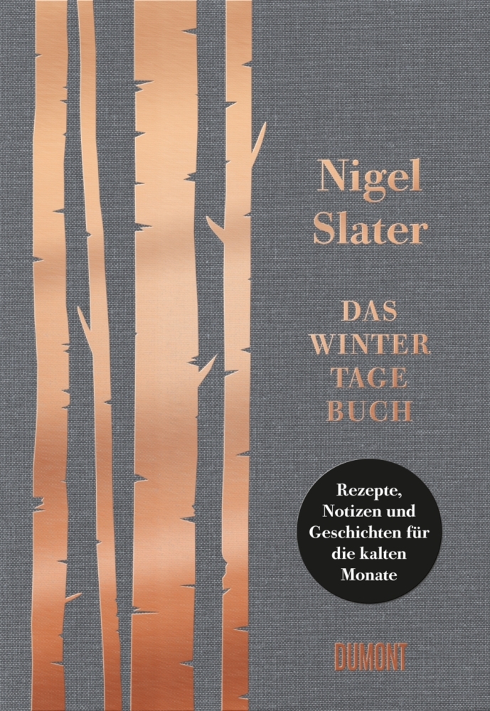 Nigel Slater: Das Wintertagebuch - gebunden