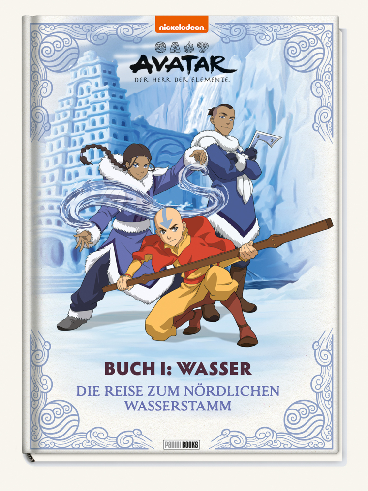 Claudia Weber: Avatar Der Herr der Elemente: Buch 1: Wasser - Die Reise zum nördlichen Wasserstamm - gebunden