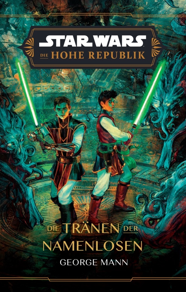 George Mann: Star Wars: Die Hohe Republik - Die Tränen der Namenlosen - Taschenbuch