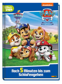Claudia Weber: PAW Patrol: Noch 5 Minuten bis zum Schlafengehen - gebunden