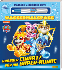 Panini: PAW Patrol: Großer Einsatz für die Super-Hunde - Wassermalspaß