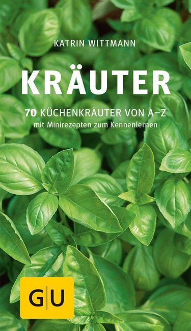 Katrin Wittmann: Kräuter - Taschenbuch