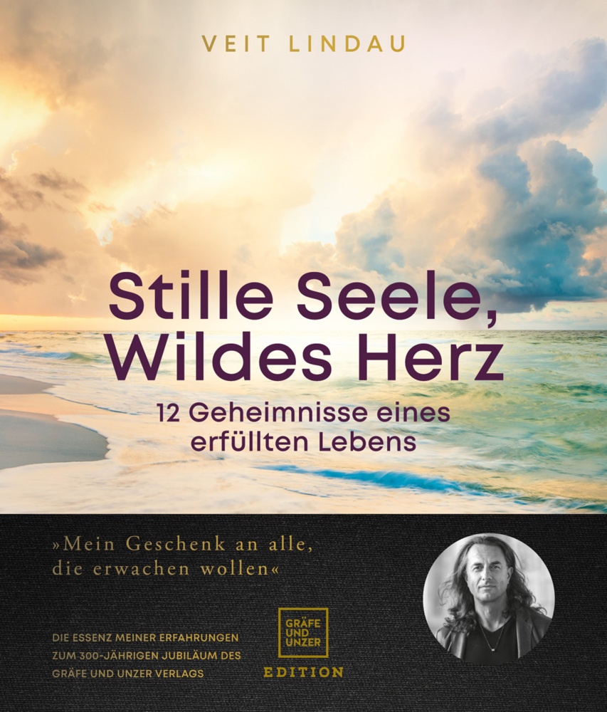 Veit Lindau: Stille Seele, wildes Herz - gebunden