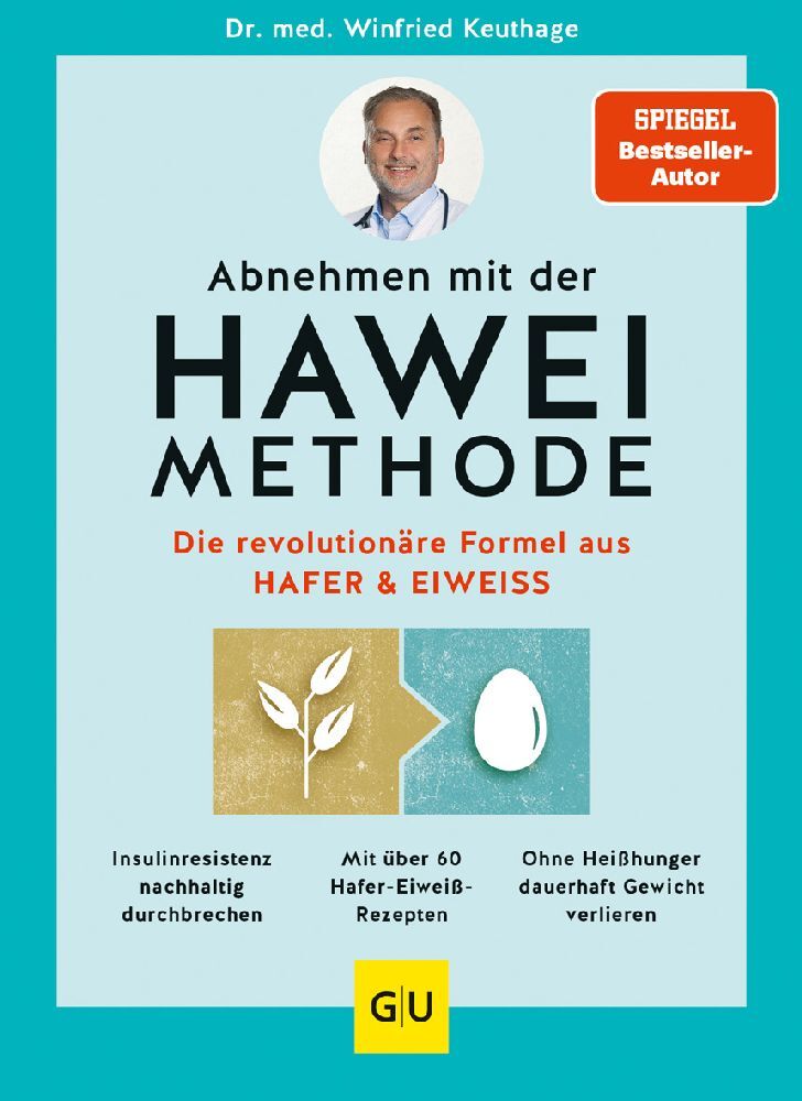 Winfried Keuthage: Abnehmen mit der HAWEI-Methode - Taschenbuch