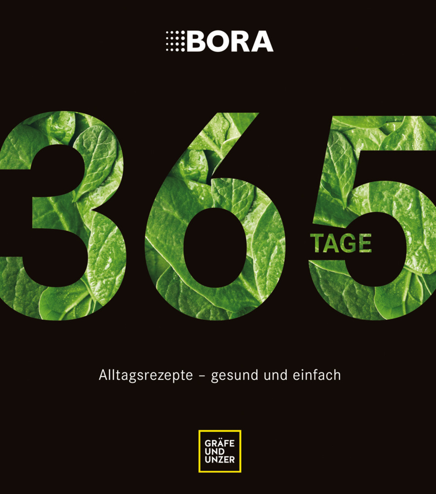 Bettina Matthaei: BORA 365 Tage - gebunden