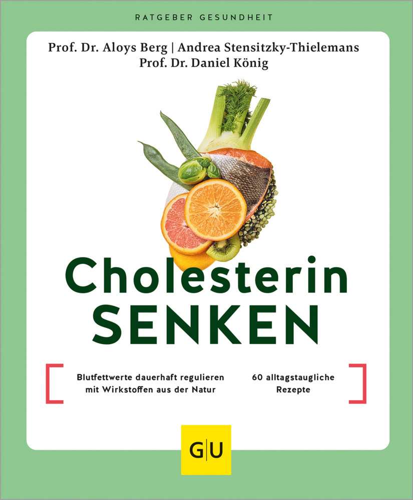 Andrea Stensitzky-Thielemans: Cholesterin senken - Taschenbuch