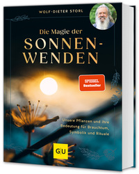 Wolf-Dieter Storl: Die Magie der Sonnenwenden - gebunden