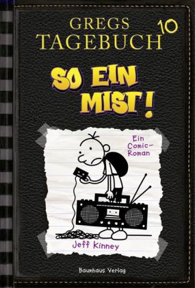 Jeff Kinney: Gregs Tagebuch - So ein Mist! - gebunden