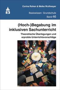Meike Wulfmeyer: (Hoch-)Begabung im inklusiven Sachunterricht - Taschenbuch