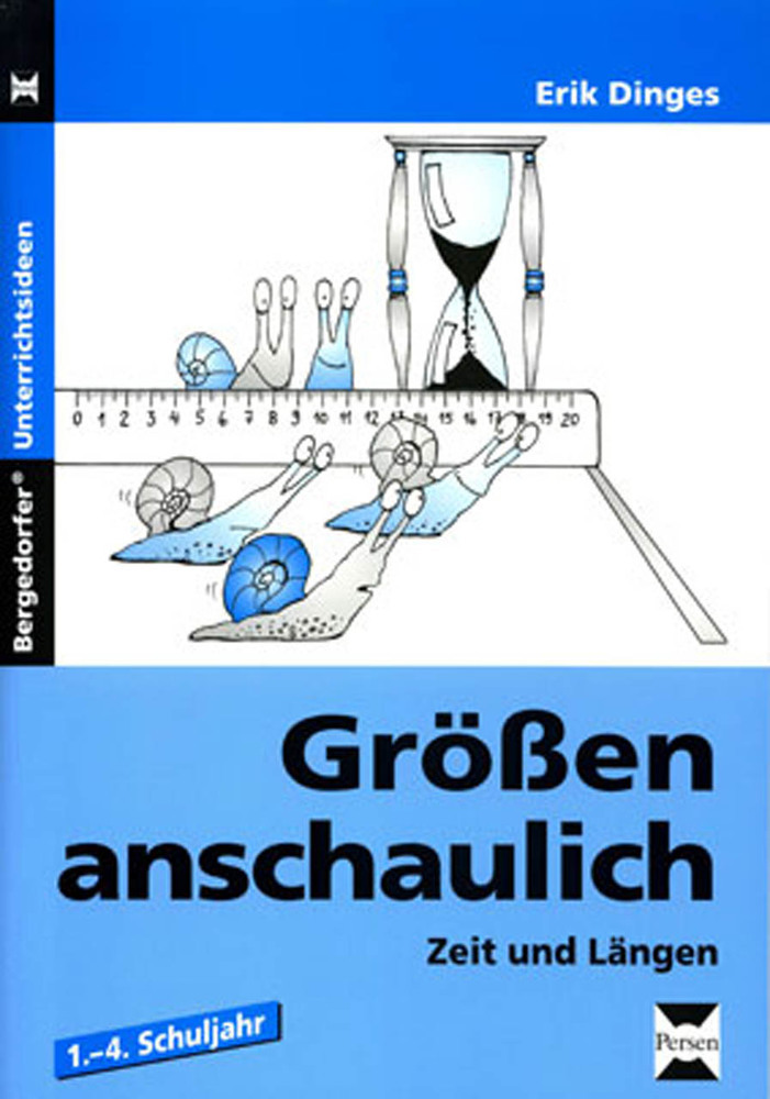 Erik Dinges: Größen anschaulich: Zeit und Längen - geheftet