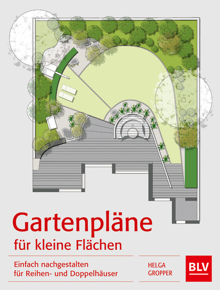 Helga Gropper: Gartenpläne für kleine Flächen - gebunden