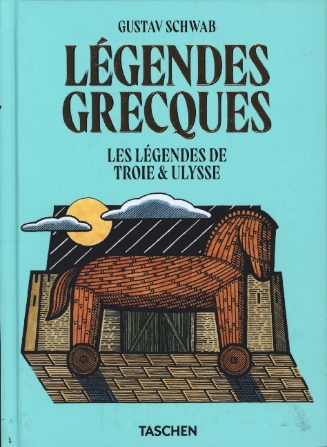 Gustav Schwab: Légendes grecques - gebunden