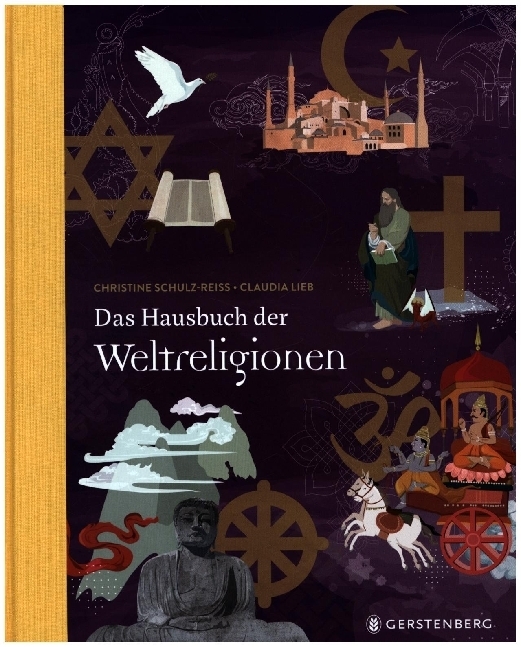 Christine Schulz-Reiss: Das Hausbuch der Weltreligionen - gebunden