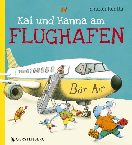 Sharon Rentta: Kai und Hanna am Flughafen - gebunden