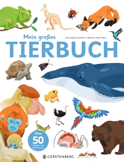 Anne-Sophie Baumann: Mein großes Tierbuch - gebunden