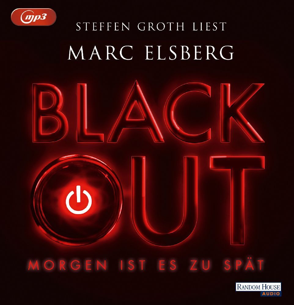 Marc Elsberg: BLACKOUT - Morgen ist es zu spät, 2 Audio-CD, 2 MP3 - cd