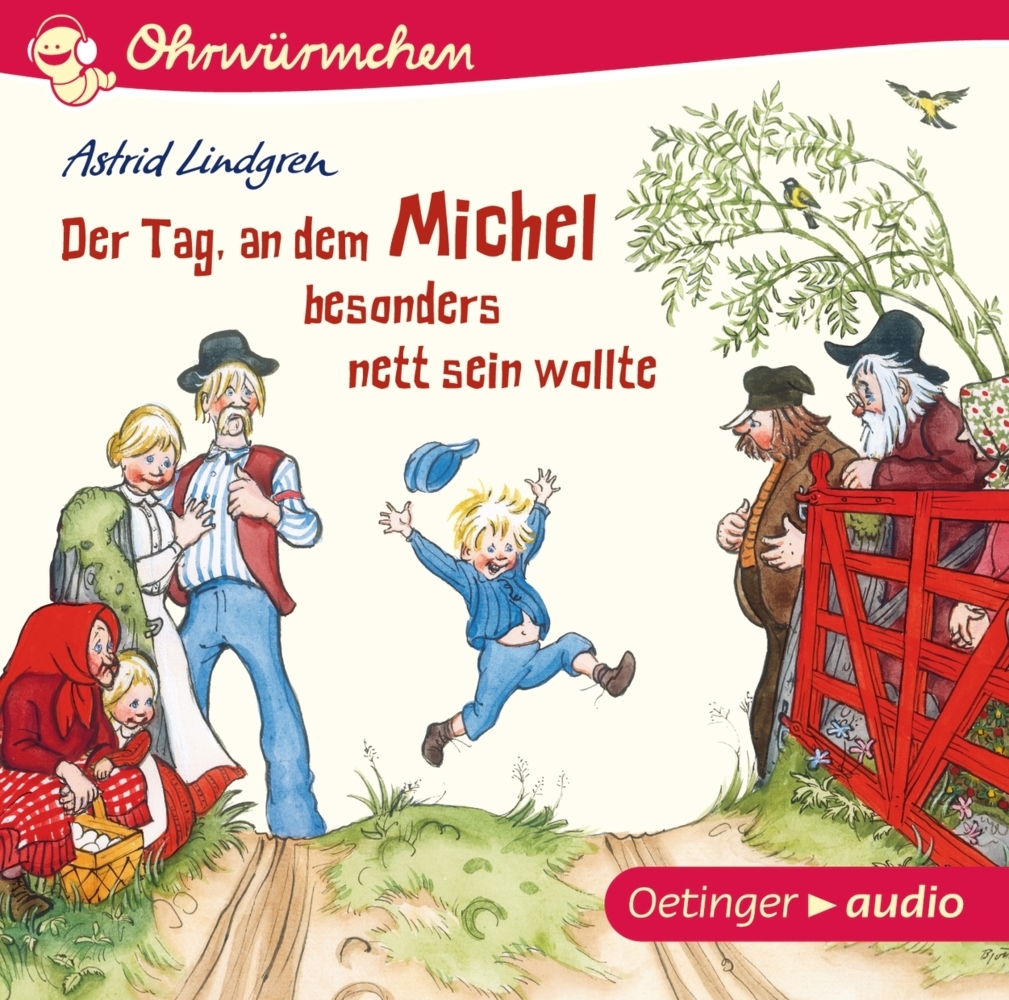 Astrid Lindgren: Der Tag, an dem Michel besonders nett sein wollte, 1 Audio-CD - CD