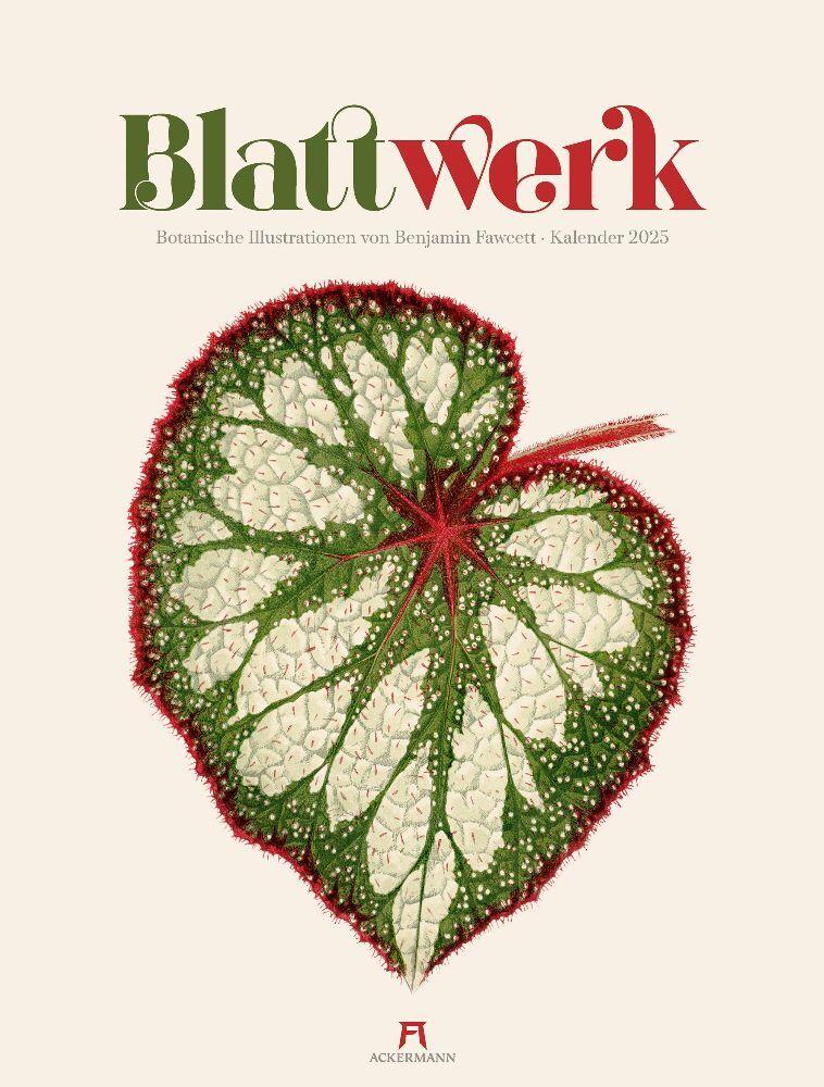 Ackermann Kunstverlag: Blattwerk - Botanische Illustrationen Kalender 2025