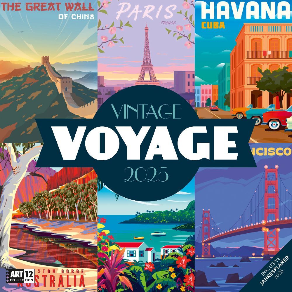 Ackermann Kunstverlag: Vintage Voyage - Reiseposter - Kalender 2025 - 30x30