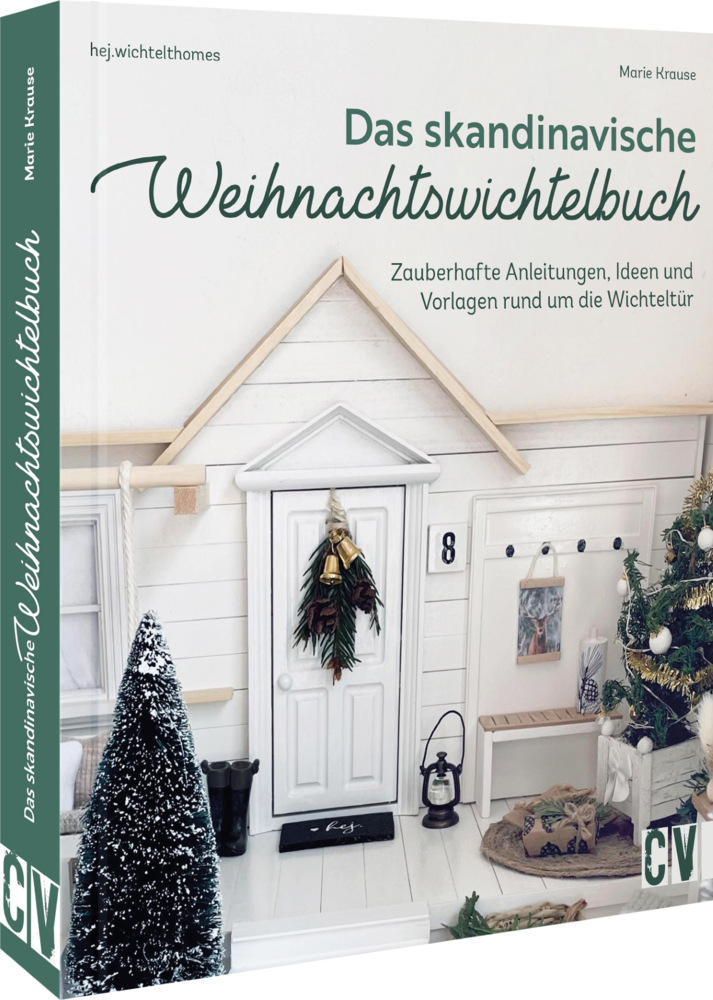 Maria Krause: Das skandinavische Weihnachtswichtelbuch - gebunden