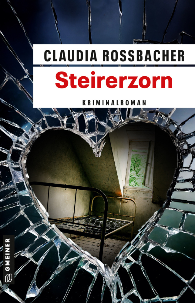 Claudia Rossbacher: Steirerzorn - Taschenbuch