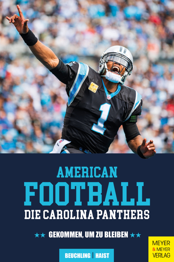 Moritz Haist: American Football: Die Carolina Panthers - Taschenbuch