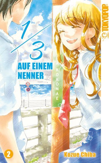 Kozue Chiba: 1/3 - Auf einem Nenner. Bd.2 - Taschenbuch