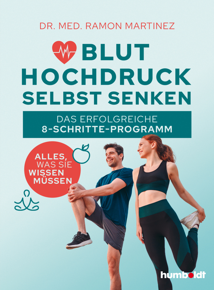 Dr. Ramon Martinez: Bluthochdruck selbst senken - Taschenbuch