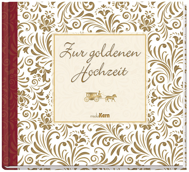 Zur goldenen Hochzeit - gebunden