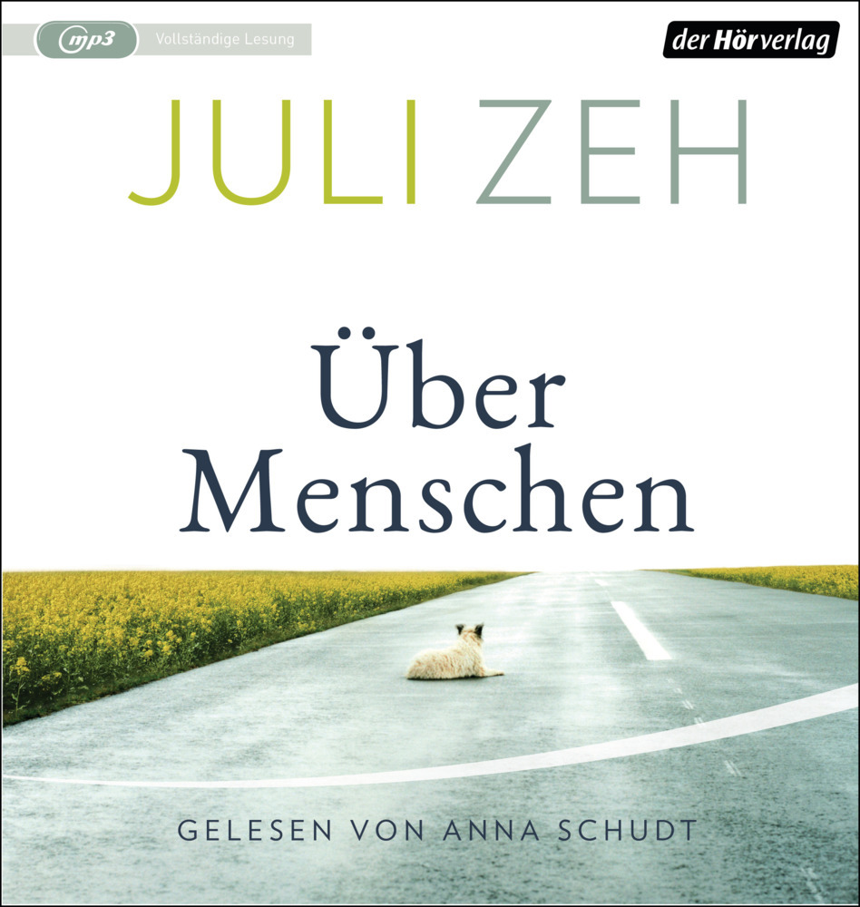 Juli Zeh: Über Menschen, 1 Audio-CD, 1 MP3 - CD