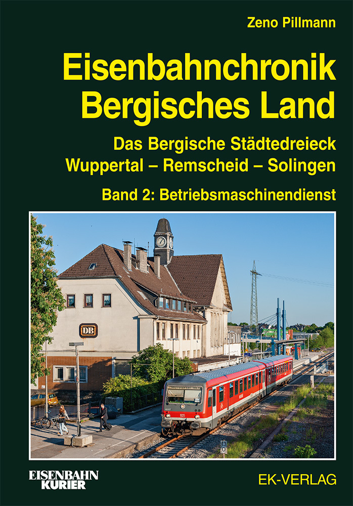 Zeno Pillmann: Eisenbahnchronik Bergisches Land - Band 2. Bd.2 - gebunden