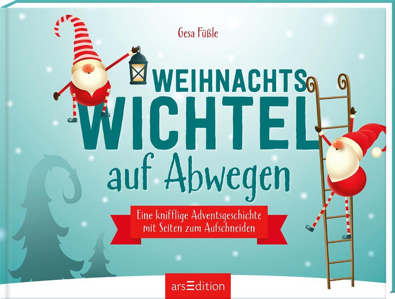 Gesa Louise Füßle: Weihnachtswichtel auf Abwegen - gebunden