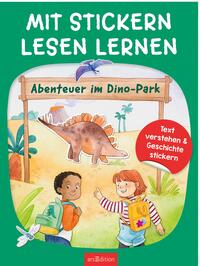 Buchcover mit dem Titel Mit Stickern Lesen Lernen. Abenteuer im Dino-Park mit Illustrationen von Kindern und einem Dinosaurier.
