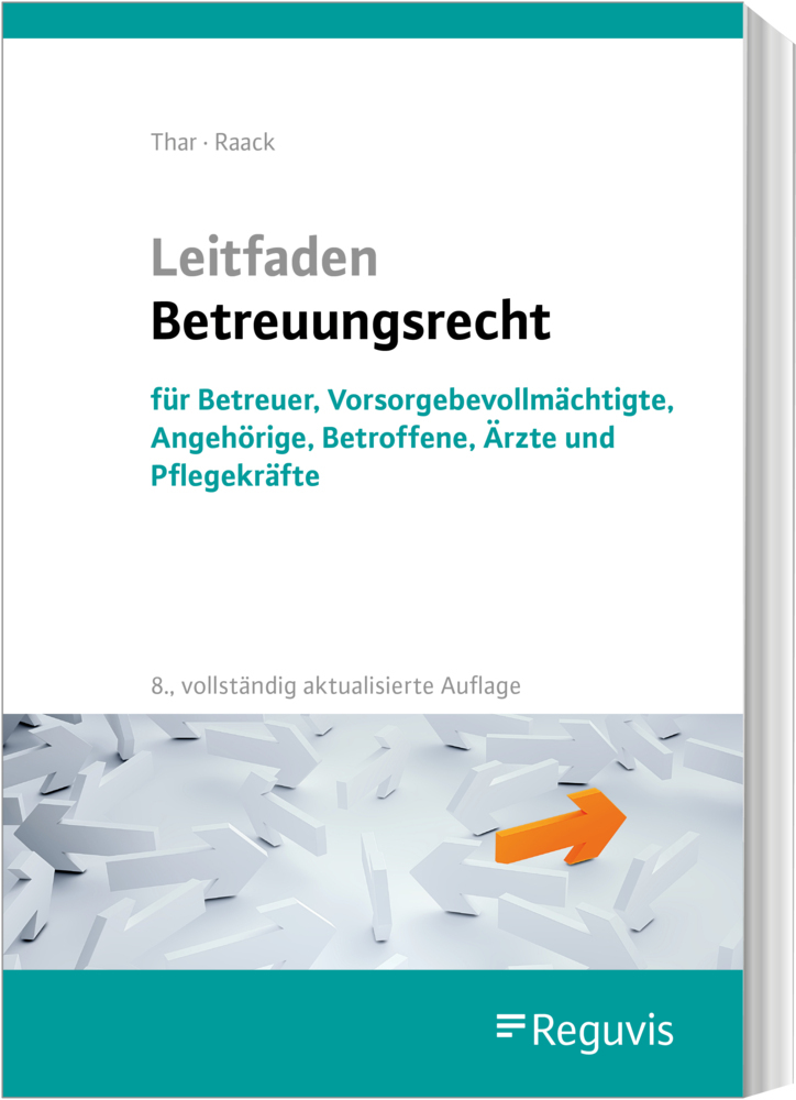 Wolfgang Raack: Leitfaden Betreuungsrecht