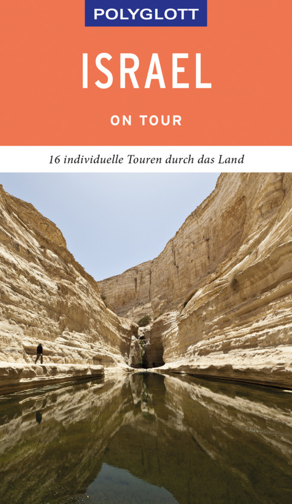 Carolin Lauer: POLYGLOTT on tour Reiseführer Israel - Taschenbuch