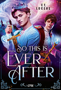F. T. Lukens: So this is ever after - gebunden