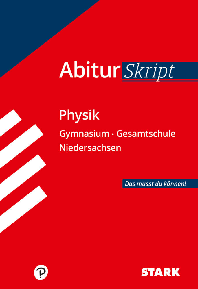 Florian Borges: AbiturSkript Physik, Abi Niedersachsen - Taschenbuch