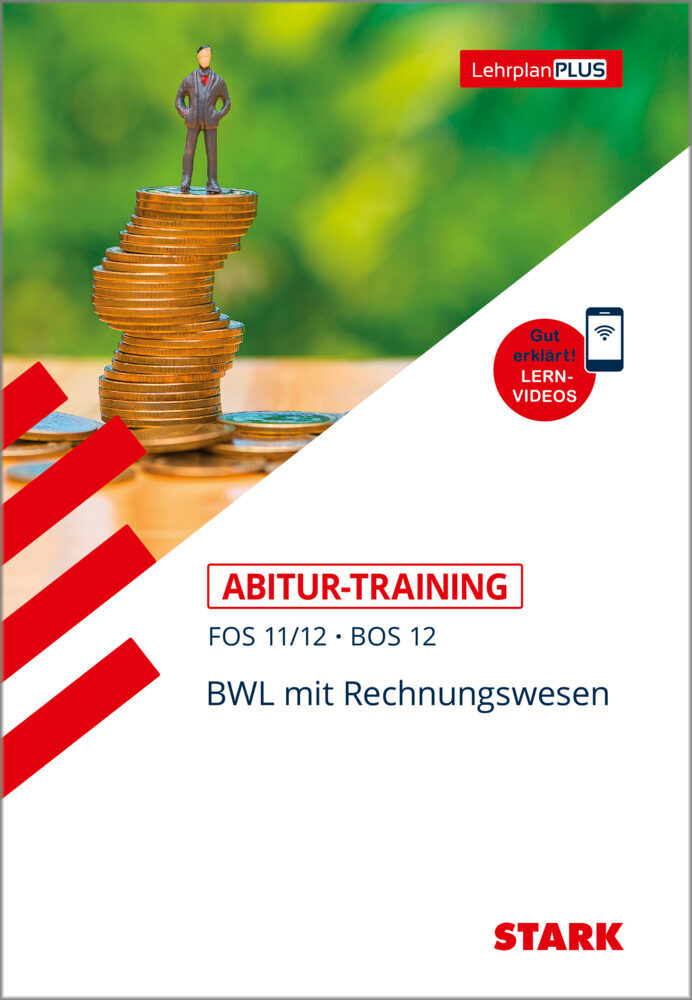 Michaela Müller-Unterweger: Abitur-Training FOS/BOS - BWL mit Rechnungswesen 11./12. Klasse - Taschenbuch