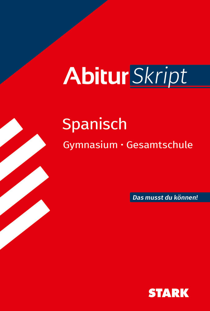 Silvia Vega Ordóñez: STARK AbiturSkript - Spanisch - Taschenbuch